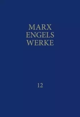 Couverture du produit · MEW / Marx-Engels-Werke Band 12: April 1856 - Januar 1859