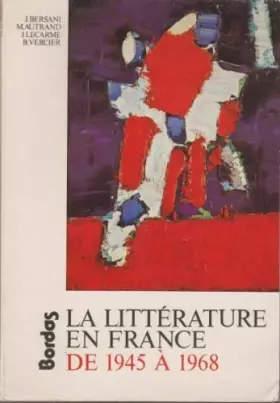 Couverture du produit · La Littérature en France de 1945mille neuf cent soixante-huit