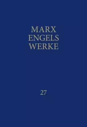 Couverture du produit · MEW / Marx-Engels-Werke Band 27: Briefe Februar 1842 - Dezember 1851