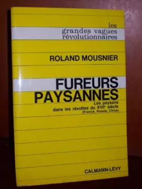 Couverture du produit · Fureurs paysannes. Les Paysans Dans Les Revoltes Du XVIIe Siecle.