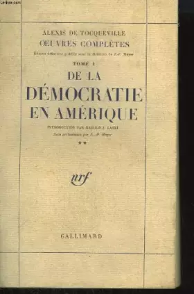 Couverture du produit · Oeuvres completes tome 1 : de la democratie en amerique. tome 2.