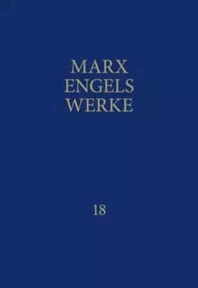 Couverture du produit · Werke, 43 Bände, Band 18, März 1872 bis Mai 1875