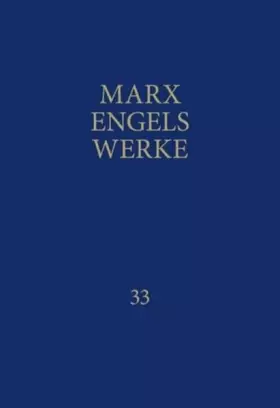 Couverture du produit · MEW / Marx-Engels-Werke Band 33: Briefe Juli 1870 - Dezember 1874