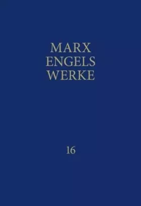Couverture du produit · MEW / Marx-Engels-Werke Band 16: September 1864 - Juli 1870