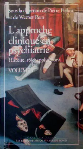 Couverture du produit · L'approche clinique en psychiatrie Tome 1 : Vol. 1