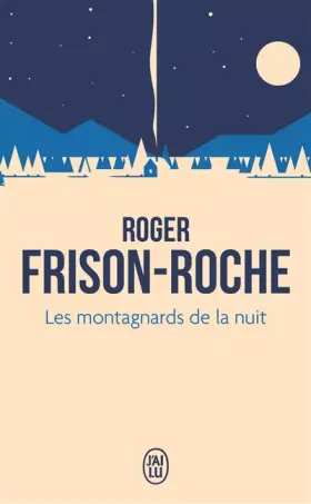 Couverture du produit · Les montagnards de la nuit