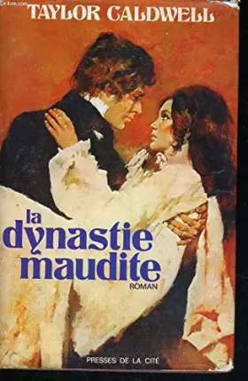 Couverture du produit · La dynastie maudite