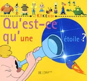 Couverture du produit · Qu'est-ce qu'une étoile, pourquoi scintille-t-elle ?