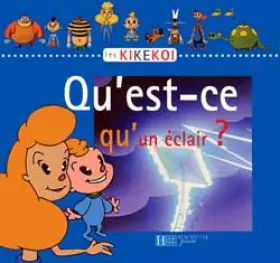 Couverture du produit · Qu'est-ce qu'un éclair ?