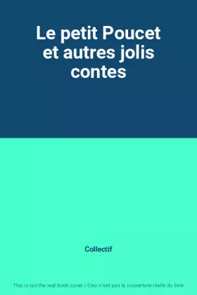 Couverture du produit · Le petit Poucet et autres jolis contes