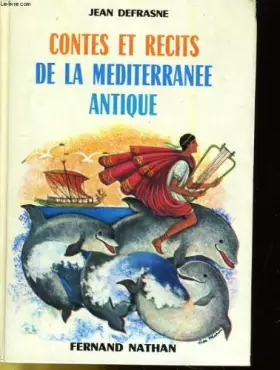 Couverture du produit · Contes et recits de la mediterranee antique