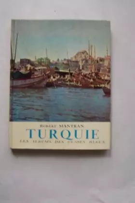 Couverture du produit · TURQUIE Les albums des guides bleus / Livre BE