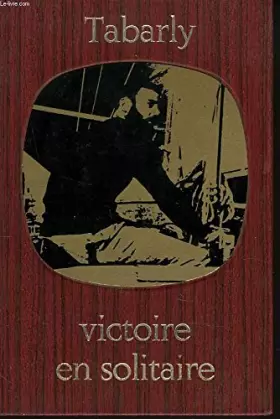 Couverture du produit · VICTOIRE EN SOLITAIRE - BIBLIOTHEQUE DE LA MER.
