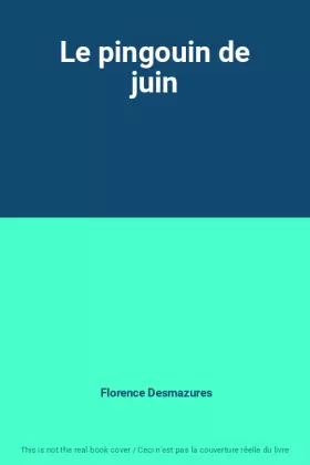 Couverture du produit · Le pingouin de juin