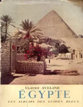 Couverture du produit · Egypte les albums des guides bleus