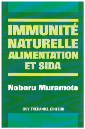 Couverture du produit · Immunité naturelle : Alimentation et Sida