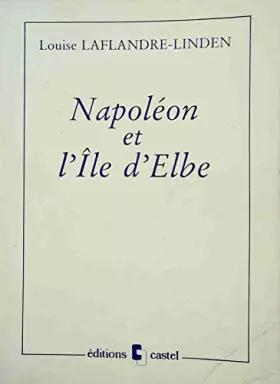Couverture du produit · Napoleon et l'ile d'Elbe