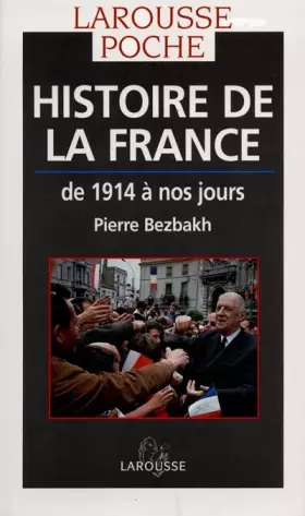 Couverture du produit · HISTOIRE DE LA FRANCE. : De 1914 à nos jours