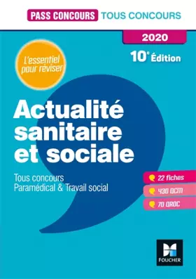 Couverture du produit · Pass'Concours Actualité sanitaire et sociale - Tous concours - Révision et entraînement