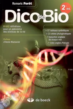 Couverture du produit · Dico de Bio : 8612 Définitions pour un panorama des sciences de la vie