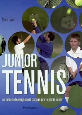 Couverture du produit · Junior Tennis : Un manuel d'enseignement complet pour le jeune joueur