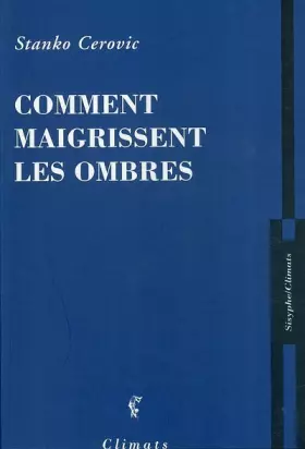 Couverture du produit · Comment maigrissent les ombres