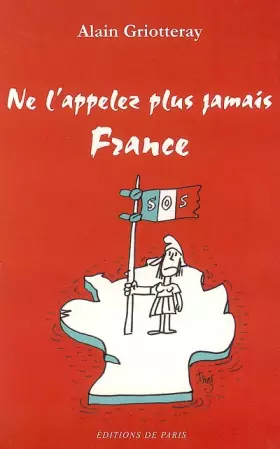 Couverture du produit · Ne l'appelez plus jamais France