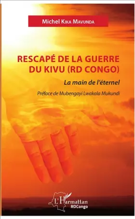 Couverture du produit · Rescapé de la guerre du Kivu (RD Congo)