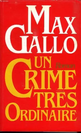 Couverture du produit · Un crime tres ordinaire.