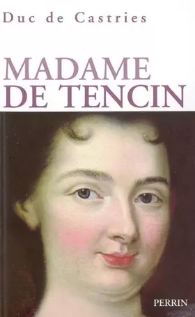 Couverture du produit · Madame de Tencin 1682-1749