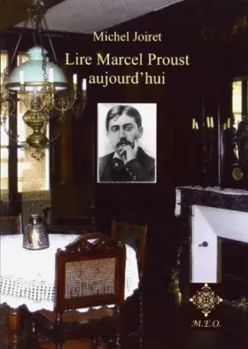 Couverture du produit · Lire Marcel Proust Aujourd'Hui