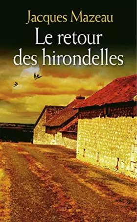 Couverture du produit · Le retour des hirondelles