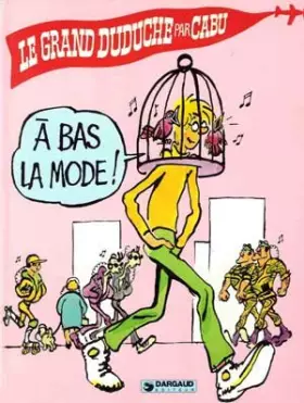 Couverture du produit · Le grand Duduche : A bas la mode
