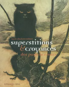 Couverture du produit · Superstitions et croyances des pays de France