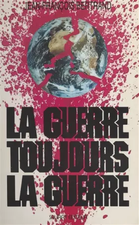 Couverture du produit · La guerre toujours la guerre