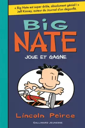 Couverture du produit · Big Nate, 6 : Big Nate joue et gagne
