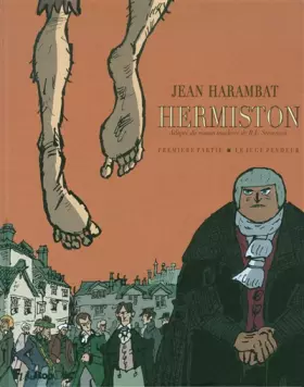 Couverture du produit · Hermiston (Tome 1-Première partie : Le juge pendeur)