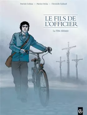 Couverture du produit · Le fils de l'officier, tome 1 : La tête abimée