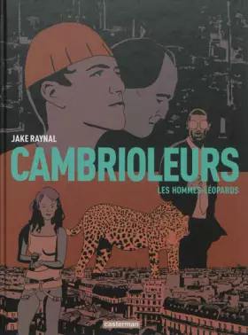 Couverture du produit · Cambrioleurs, Tome 2 : Les hommes-léopards
