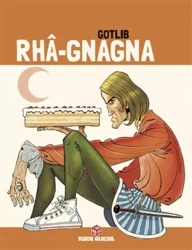 Couverture du produit · Rhâ-Gnagna - Tome 02 (Edition 40 ans)