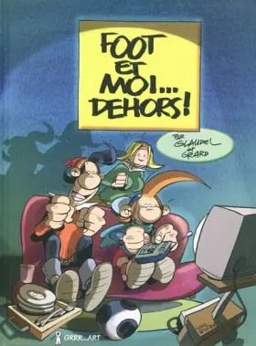 Couverture du produit · Foot et moi ... dehors!