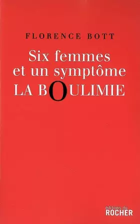Couverture du produit · Six femmes et un symptôme : la boulimie: la boulimie