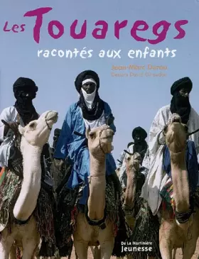 Couverture du produit · Les Touaregs racontés aux enfants