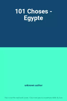Couverture du produit · 101 Choses - Egypte