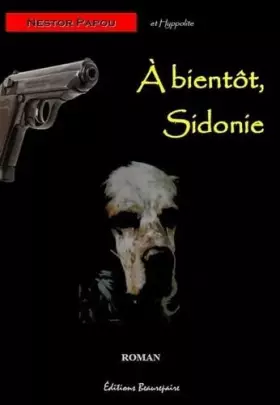 Couverture du produit · À bientôt, Sidonie