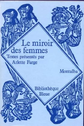 Couverture du produit · Le Miroir des Femmes