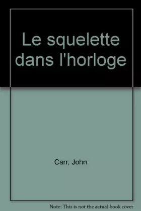 Couverture du produit · Le squelette dans l'horloge