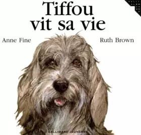 Couverture du produit · Tiffou vit sa vie