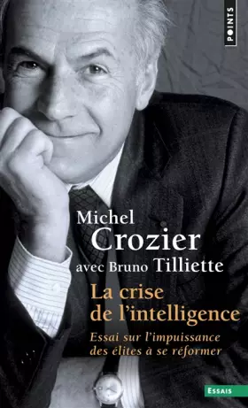 Couverture du produit · La crise de l'intelligence