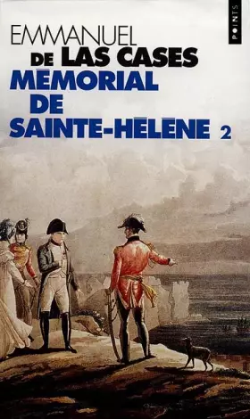 Couverture du produit · MEMORIAL DE SAINTE-HELENE. Volume 2